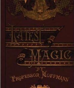 Professor Hoffmann - Latest Magic ( Instant Download )