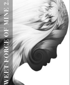 Peter Turner – Sweet Force of Mine 2 (official pdf) ( Instant Download )