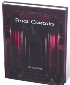 Final Curtain by Borodin ( Instant Download )