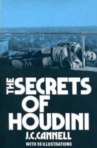 The Secrets of Houdini by J.C. Cannell ( Instant Download )