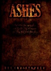 Ashes by Dee Christopher ( Instant Download )