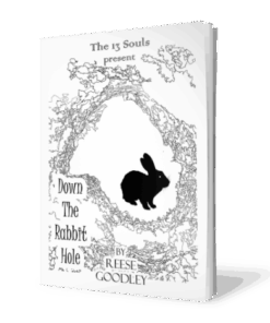 Reese Goodley – Down the Rabbit Hole ( Instant Download )