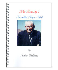 John Ramsay's Tasselled Rope Trick by Andrew Galloway. ( Instant Download )