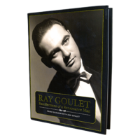 Ray Goulet-Recollections of a Renaissance Man By Frank Dudgeon with Ann Goulet. ( Instant Download )