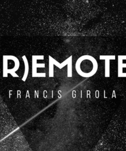 Francis Girola – (R)emote (Videos + pdf) (Gimmick not included) ( Instant Download )