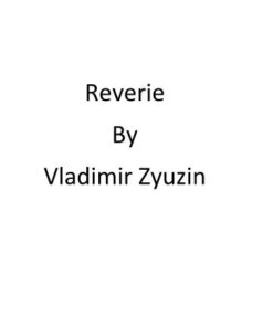REVERIE by Vladimir Zyuzin (OTTOEMEZZO) ( Instant Download )