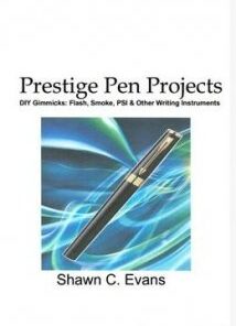 Prestige Pen Projects by Shawn Evans ( Instant Download )