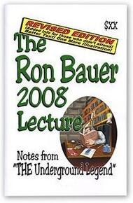 Ron Bauer - Ron Bauer 2008 Lecture Notes ( Instant Download )