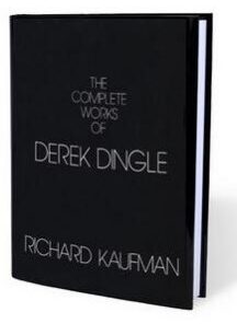 The Complete Works of Derek Dingle by Richard Kaufman ( Instant Download )