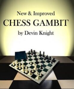 Chess Gambit by Devin Knight and Al Mann ( Instant Download )