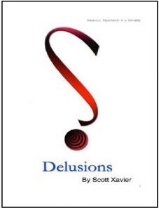 Delusions by Scott Xavier ( Instant Download )