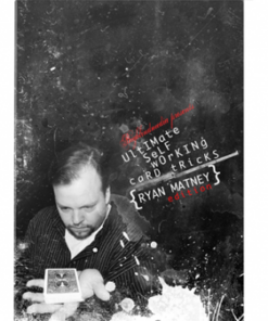 Ryan Matney – Ultimate Self Working Card Tricks ( Instant Download )