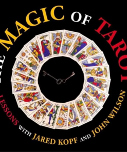 The Magic of Tarot by Jared Kopf & John Wilson ( Instant Download )