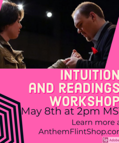Readings & Intuition Workshop by Anthem Flint. ( Instant Download )