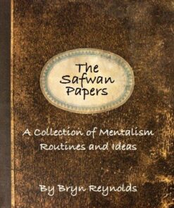 The Safwan Papers by Bryn Reynolds ( Instant Download )