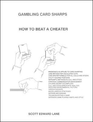 scott-edward-lane-gambling-card-sharps-how-to-beat-a-cheater-official-pdf