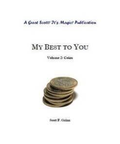 Scott F. Guinn - My Best To You: Coins ( Instant Download )