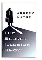 Secret Illusion Show by Andrew Mayne ( Instant Download )