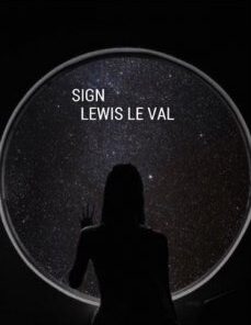 SIGN BY LEWIS LE VAL ( Instant Download )