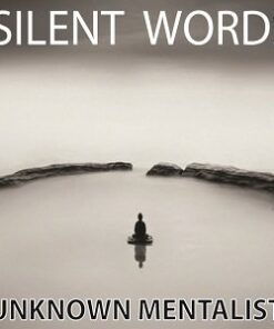 Silent Words by Unknown Mentalist ( Instant Download )