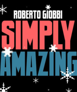 Roberto Giobbi – Simply Amazing ( Instant Download )