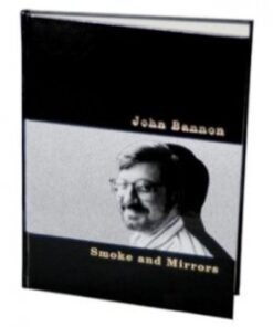 Smoke And Mirrors by John Bannon. ( Instant Download )