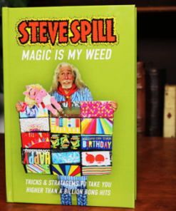 Steve Spill – MAGIC IS MY WEED. ( Instant Download )