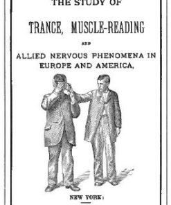 The Study of Trance Muscle Reading by George Miller Beard. ( Instant Download )