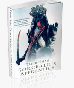 Tahir Shah - Sorcerer's Apprentice ( Instant Download )