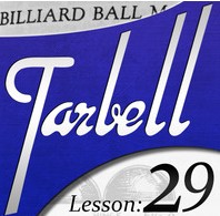 Tarbell 29: Billiard Ball Manipulation ( Instant Download )