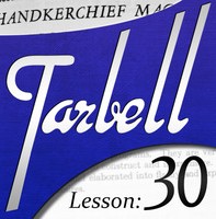 Tarbell 30: Handkerchief Magic ( Instant Download )