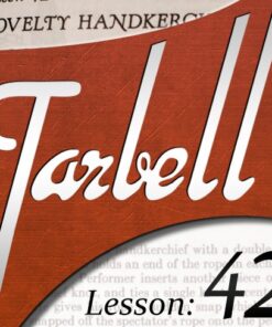 Tarbell 42: Novelty Handkerchief Magic ( Instant Download )