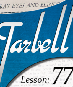 Tarbell 77: X-Ray Eyes and Blindfold Effects (Instant Download)