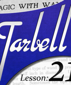 Dan Harlan – Tarbell 21 – Magic with Wands (Part 1 and 2) ( Instant Download )