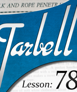 Dan Harlan – Tarbell 78 – Silk & Rope Penetrations ( Instant Download )