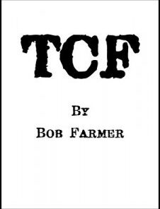 TCF by Bob Farmer ( Instant Download )