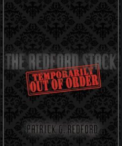 Patrick G. Redford – Temporarily Out of Order – The Redford Stack ( Instant Download )