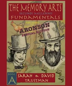 The Memory Arts - Aronson Edition by David Trustman and Sarah Trustman ( Instant Download )