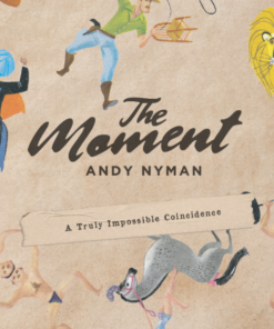 Andy Nyman – The Moment ( Instant Download )