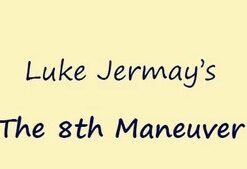 The 8th Maneuver By Luke Jermay ( Instant Download )