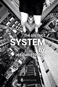 The District System By Dee Christopher ( Instant Download )