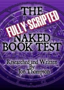 The Fully-Scripted Naked Book Test by Jon Thompson ( Instant Download )