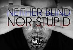 The Vault - Neither Blind Nor Stupid by Juan Tamariz ( Instant Download )