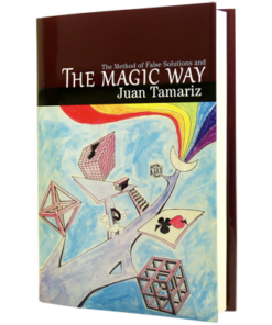 Juan Tamariz – The Magic Way ( Instant Download )