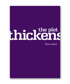 Oliver Meech – The Plot Thickens ( Instant Download )