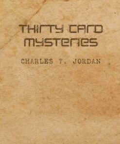 Thirty card mysteries by Charles T. Jordan ( Instant Download )
