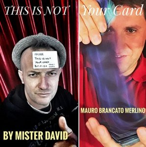 this20is20not20your20card20by20mister20david20and20mauro20brancato20merlino