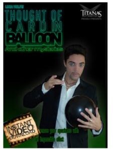 Thought of Card in Balloon by Luca Volpe ( Instant Download )