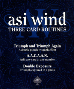 Asi Wind – Three Card Routines (Triumph and Triumph Again, A.A.C.A.A.N., Double Exposure) ( Instant Download )