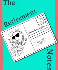 Tom Dobrowolski – The Retirement Notes ( Instant Download )